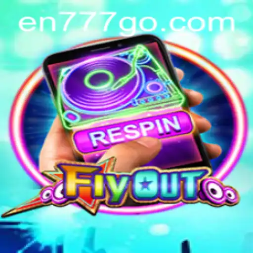 FlyOut: A New Dimension of Gaming Experience with en777